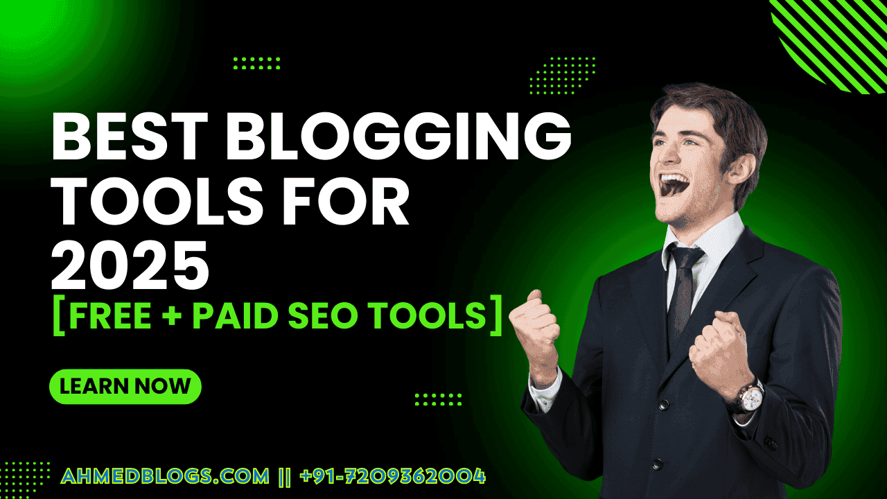 Best Blogging Tools for 2025 [Free + Paid SEO Tools]